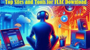 Die besten Websites und Tools für den FLAC-Download 2026: Echtes 24-Bit Audio ohne DRM