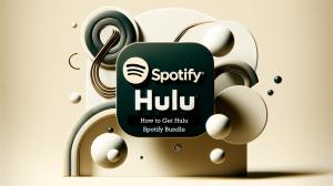 Spotify Hulu Bundle 2026: Anleitung, Preise & DRM-Bypass für das digitale Archiv