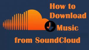 How to Download Music from SoundCloud to Listen on Any Device?
