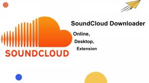2025 Top 14 SoundCloud Downloader Online&Desktop&Extension